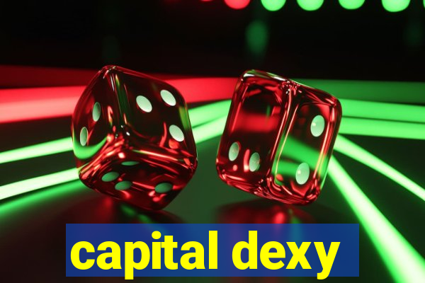 capital dexy